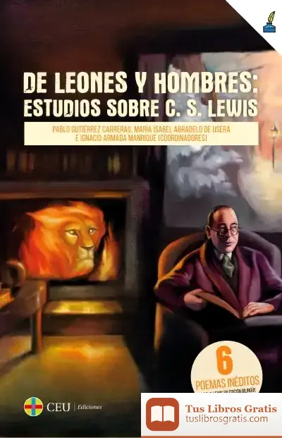 Descargar De Leones Y De Hombres: Estudios Sobre C.S. Lewis