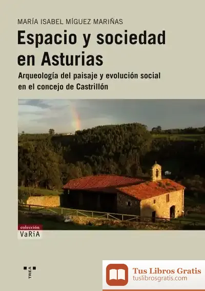 Descargar Espacio Y Sociedad En Asturias de Jean Claverie