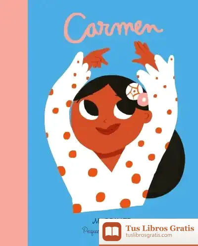 Descargar Mi Primer P&G Carmen Amaya de María Isabel Sánchez Vegara
