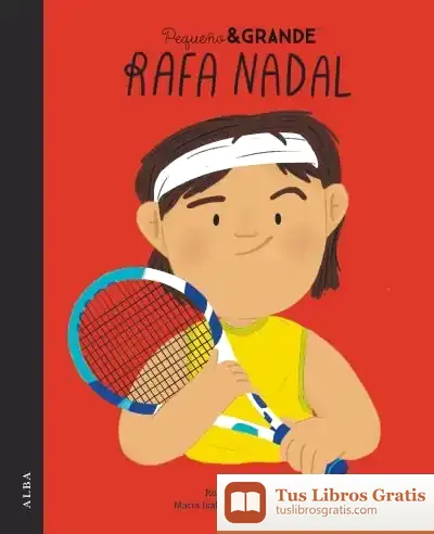 Descargar Pequeño&Grande Rafa Nadal