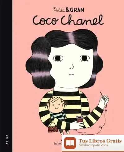 Descargar Petita I Gran Coco Chanel de María Isabel Sánchez Vegara
