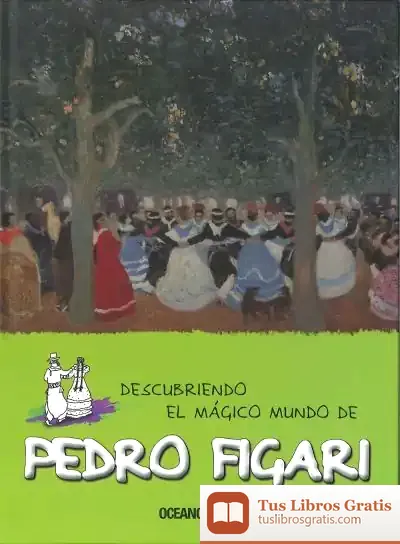 Descargar Descubriendo El Mágico Mundo De Pedro Figari