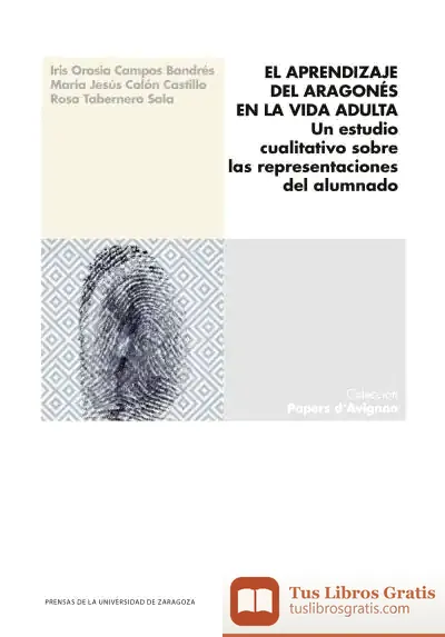 Descargar El Aprendizaje Del Aragonés En La Vida Adulta de María Jesús Colón Castillo