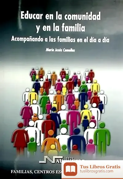 Descargar Educar En La Comunidad Y En La Familia de María Jesús Comellas