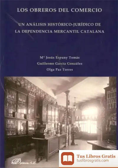 Descargar Los Obreros Del Comercio de Marta Pessarrodona