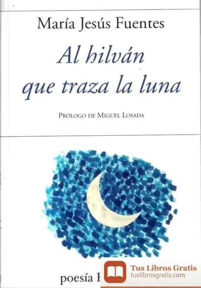 Descargar Al Hilván Que Traza La Luna 815