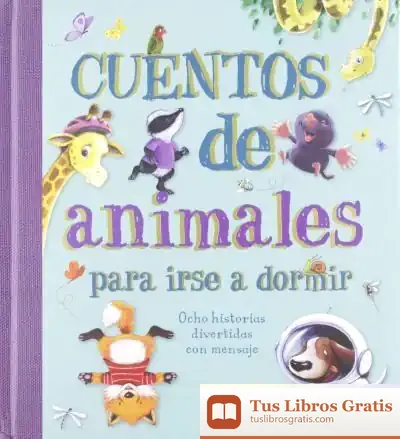 Descargar Cuentos De Animales Para Irse A Dormir