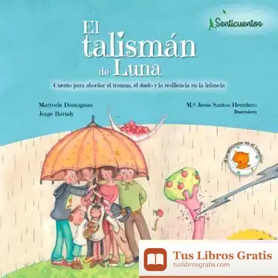Descargar El Talismán De Luna de María Jesús Santos Heredero
