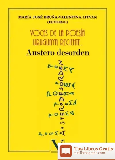 Descargar Voces De La Poesía Uruguaya Reciente