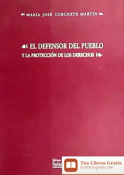 Descargar El Defensor Del Pueblo Y La Protección De Los Derechos