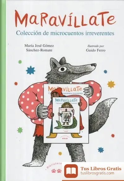 Descargar Maravíllate. Colección De Microcuentos Irreverentes