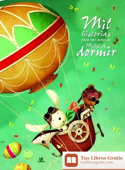 Descargar Mil Historias Para Leer Antes De Irse A Dormir