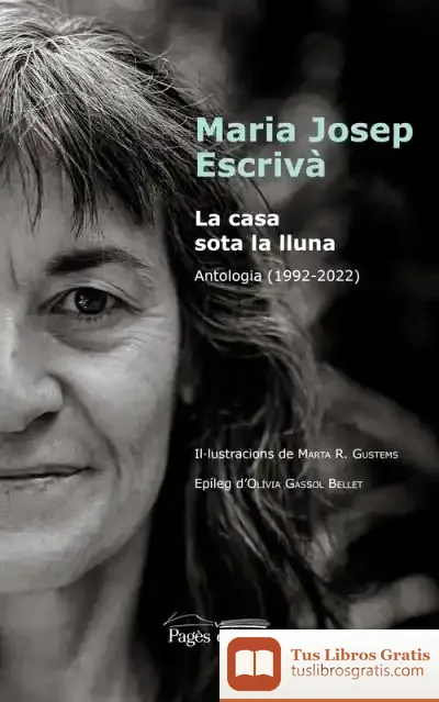 Descargar La Casa Sota La Lluna de Maria Josep Escrivà I Vidal