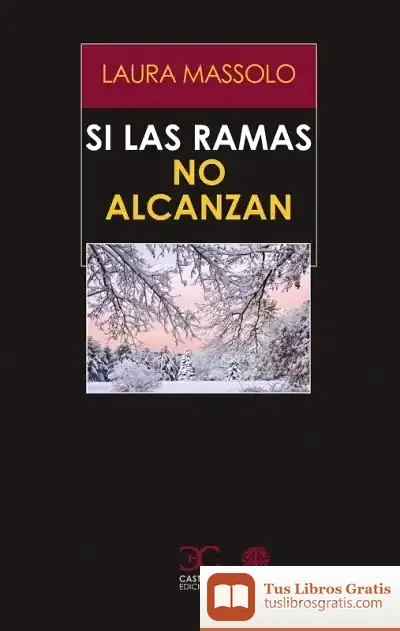 Descargar Si Las Ramas No Alcanzan