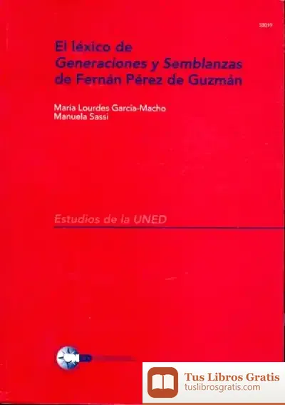 Descargar El Léxico De Generaciones Y Semblanzas De Fernán Pérez De Guzmán