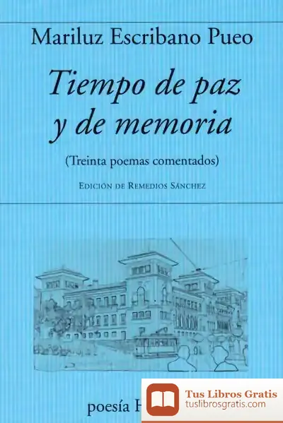 Descargar Tiempo De Paz Y De Memoria