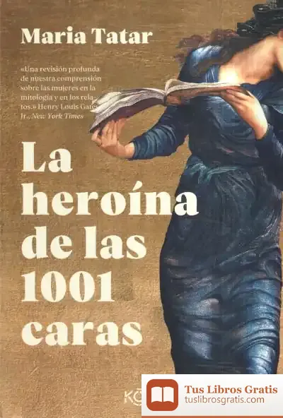 Descargar La Heroína De Las 1001 Caras