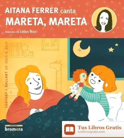 Descargar Aitana Ferrer Canta Mareta, Mareta de Maria Magdalena Roig Alonso