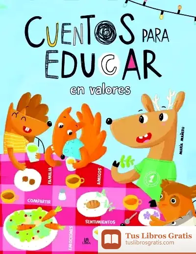 Descargar Cuentos Para Educar En Valores
