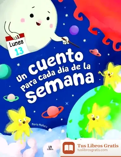 Descargar Un Cuento Para Cada Día De La Semana