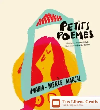Descargar Maria-Mercè Marçal. Petits Poemes