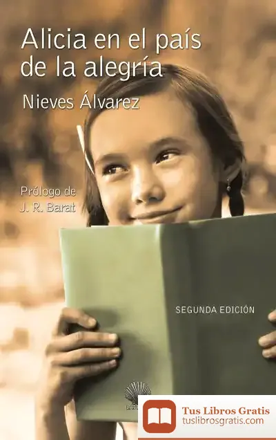 Descargar Alicia En El País De La Alegría de María Nieves Álvarez Martín