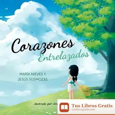 Descargar Corazones Entrelazados de María Nieves Sánchez