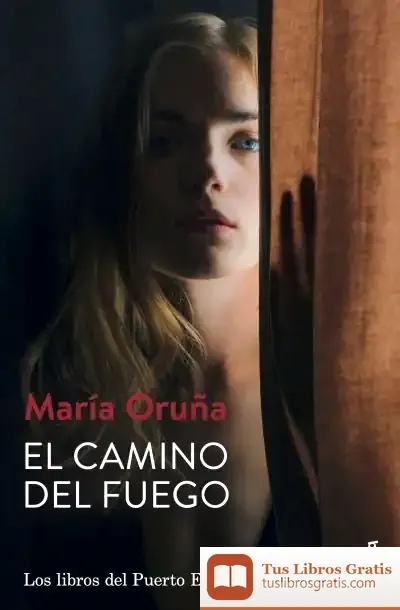 Descargar El Camino Del Fuego
