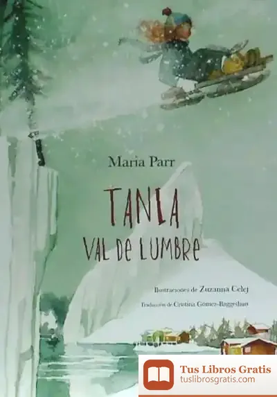 Descargar Tania Val De Lumbre de Maria Parr