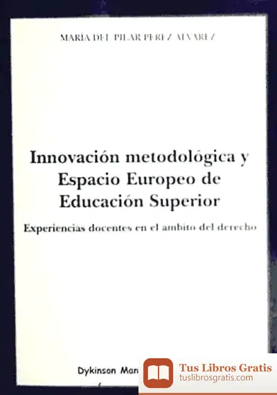 Descargar Innovación Metodológica Y Espacio Europeo De Educación Superior de Michael Morpurgo
