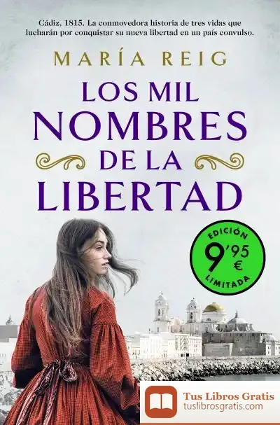 Descargar Los Mil Nombres De La Libertad (Edición Limitada A Precio Especial)
