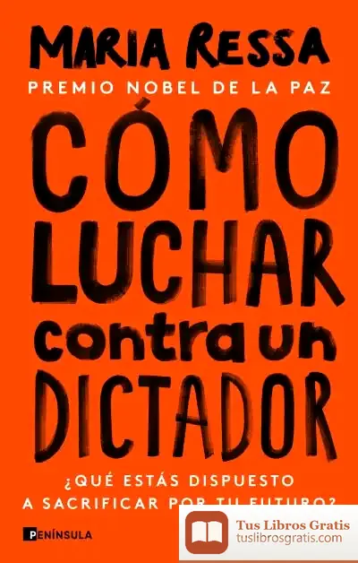 Descargar Cómo Luchar Contra Un Dictador