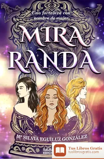 Descargar Mira Randa de María Silvia Eguíluz González