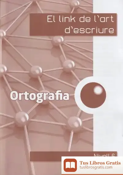 Descargar El Link De L'Ortografia 6