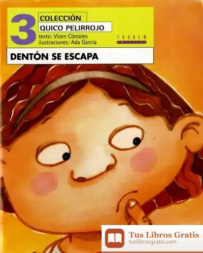 Descargar Dentón Se Escapa