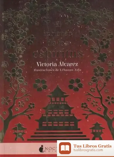 Descargar El Incienso De Los Espíritus de María Victoria Álvarez Rodríguez