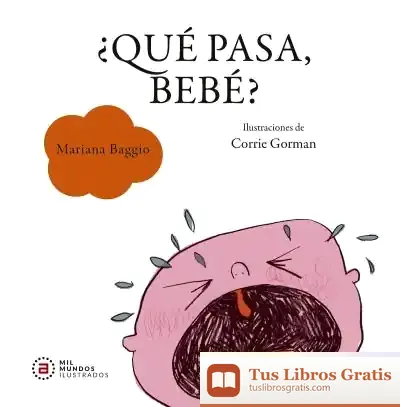Descargar Que Pasa, Bebe?