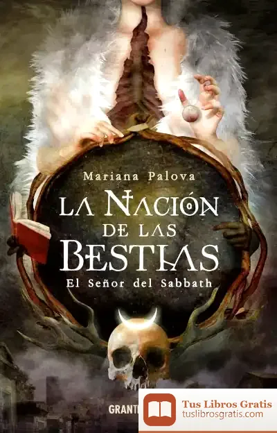 Descargar La Nación De Las Bestias: El Señor Del Sabbath