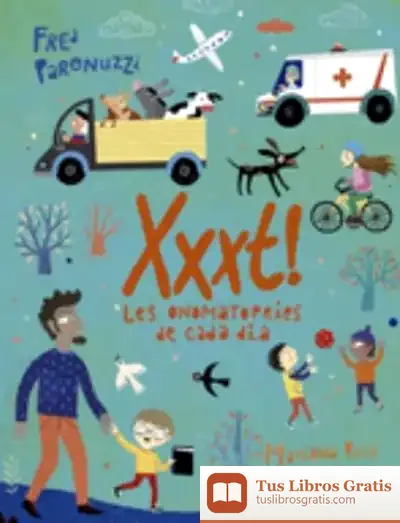 Descargar Xxxt! Les Onomatopeies De Cada Dia