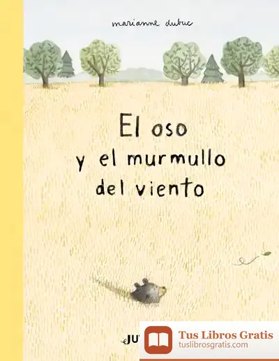 Descargar Oso Y El Murmullo Del Viento