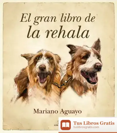 Descargar El Gran Libro De La Rehala