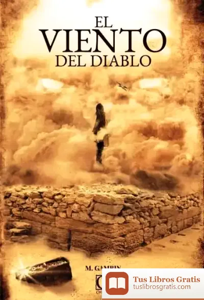 Descargar El Viento Del Diablo de Mariano Gambín García