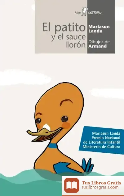 Descargar El Patito Y El Salce Llorón de Eduardo Ballester Portillo