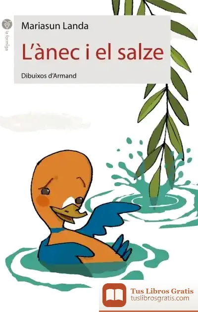 Descargar L?Ànec I El Salze