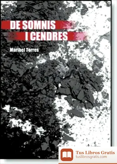 Descargar De Somnis I Cendres de Maribel Torres García