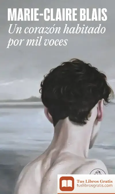 Descargar Un Corazón Habitado Por Mil Voces
