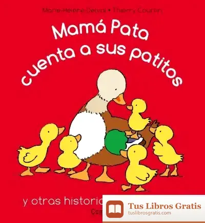 Descargar Mamá Pata Cuenta A Sus Patitos
