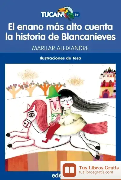 Descargar El Enano Más Alto Cuenta La Historia De Blancanieves