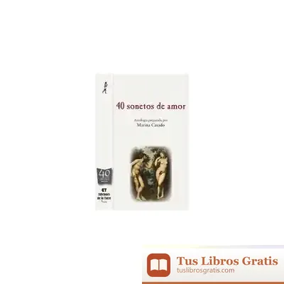 Descargar 40 Sonetos De Amor de Marina Casado