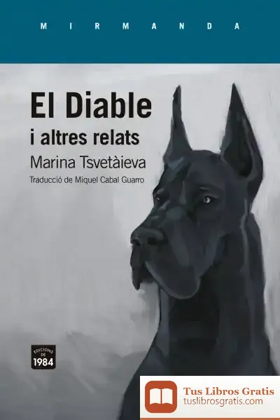 Descargar El Diable I Altres Relats de Marina Ivanovna Tsvetaeva